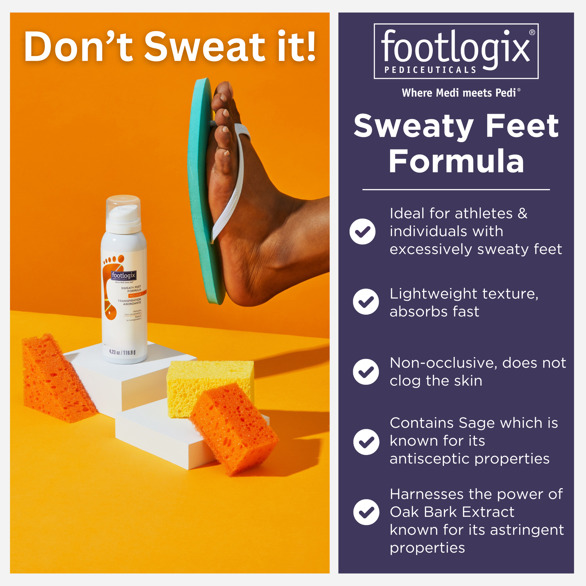 A person holds a flip-flop with their foot, while the Footlogix Sweaty Feet Formula can is shown below. The right panel lists benefits like “Lightweight texture, absorbs fast” and “Ideal for athletes,” alongside a bottle of the product and colorful sponges.