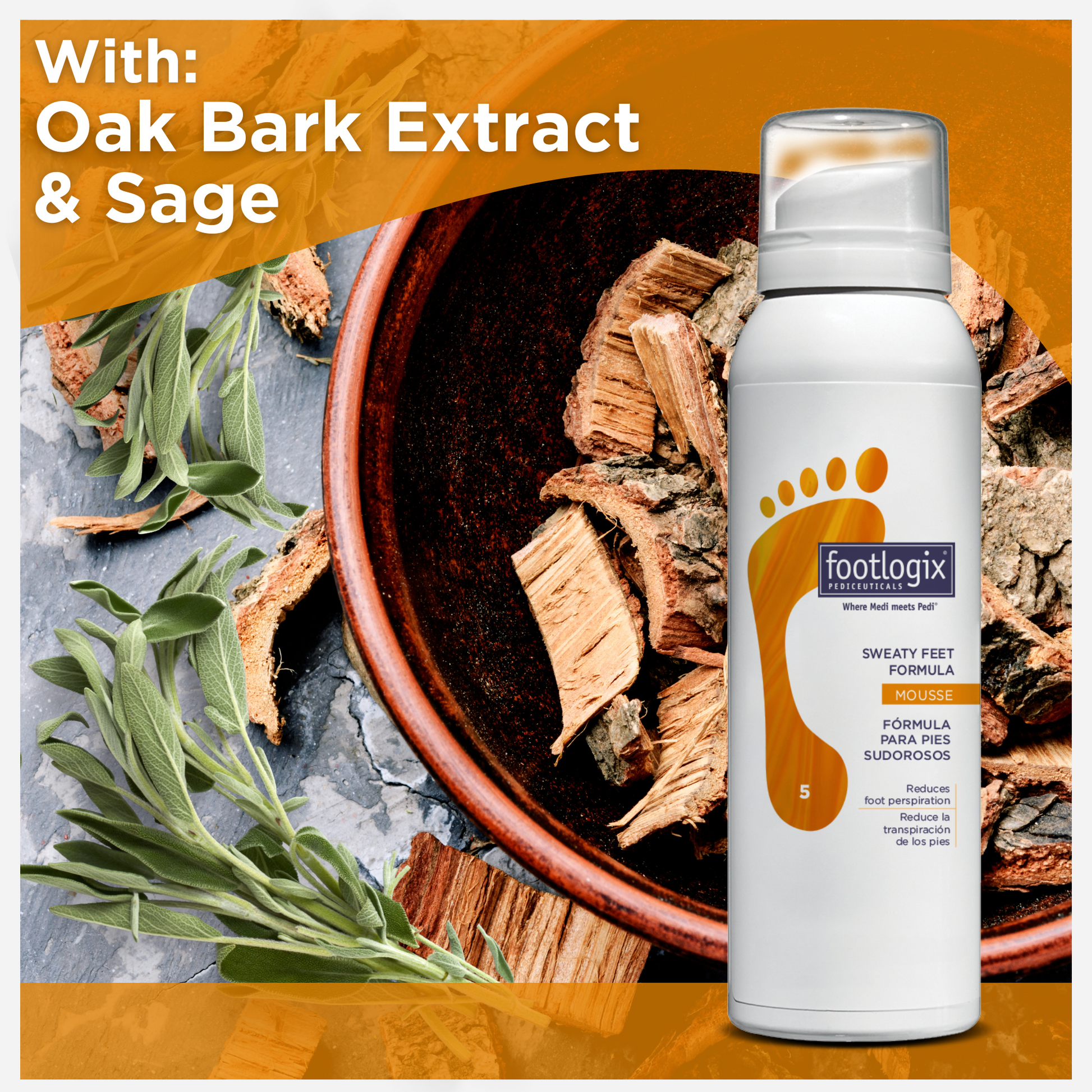 The Footlogix Sweaty Feet Formula can stands next to a bowl of dried oak bark and fresh sage leaves. Text in the corner highlights the inclusion of Oak Bark Extract and Sage for their astringent and antiseptic properties.