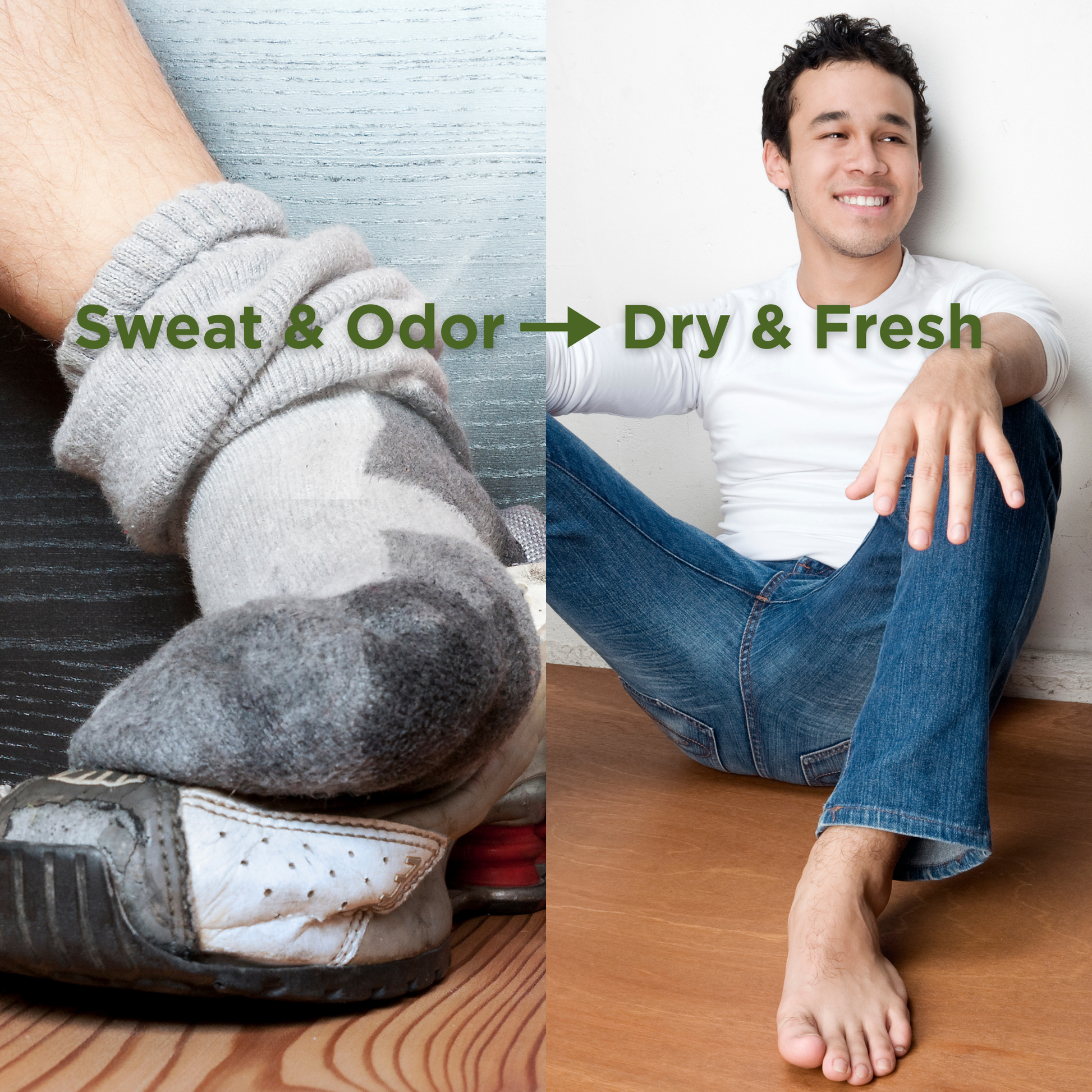 Before-and-after lifestyle photo of a man’s sweaty sock and shoe on the left transitioning to the same man looking confident and barefoot on the right, with the text “Sweat & Odor → Dry & Fresh.”