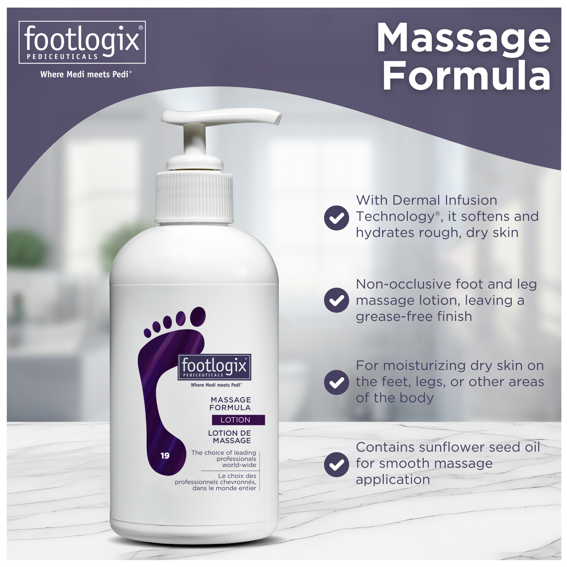 Image of Footlogix Massage Formula bottle with a soft purple background, featuring product benefits including Dermal Infusion Technology®, non-greasy formula, moisturizing for dry skin, and sunflower seed oil for smooth application.