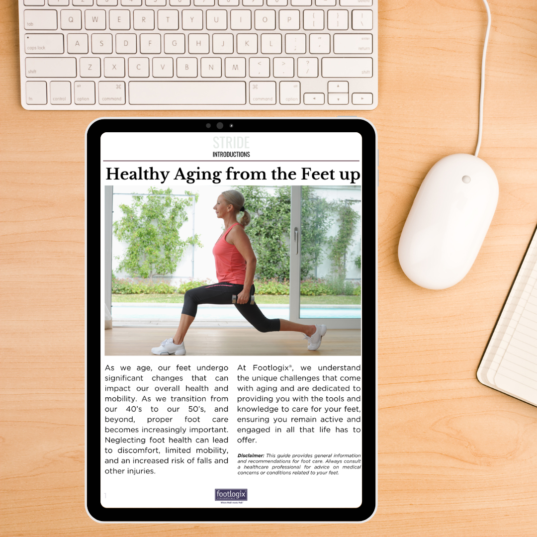 Footlogix Stride: The Foot Care Guide for Active Agers