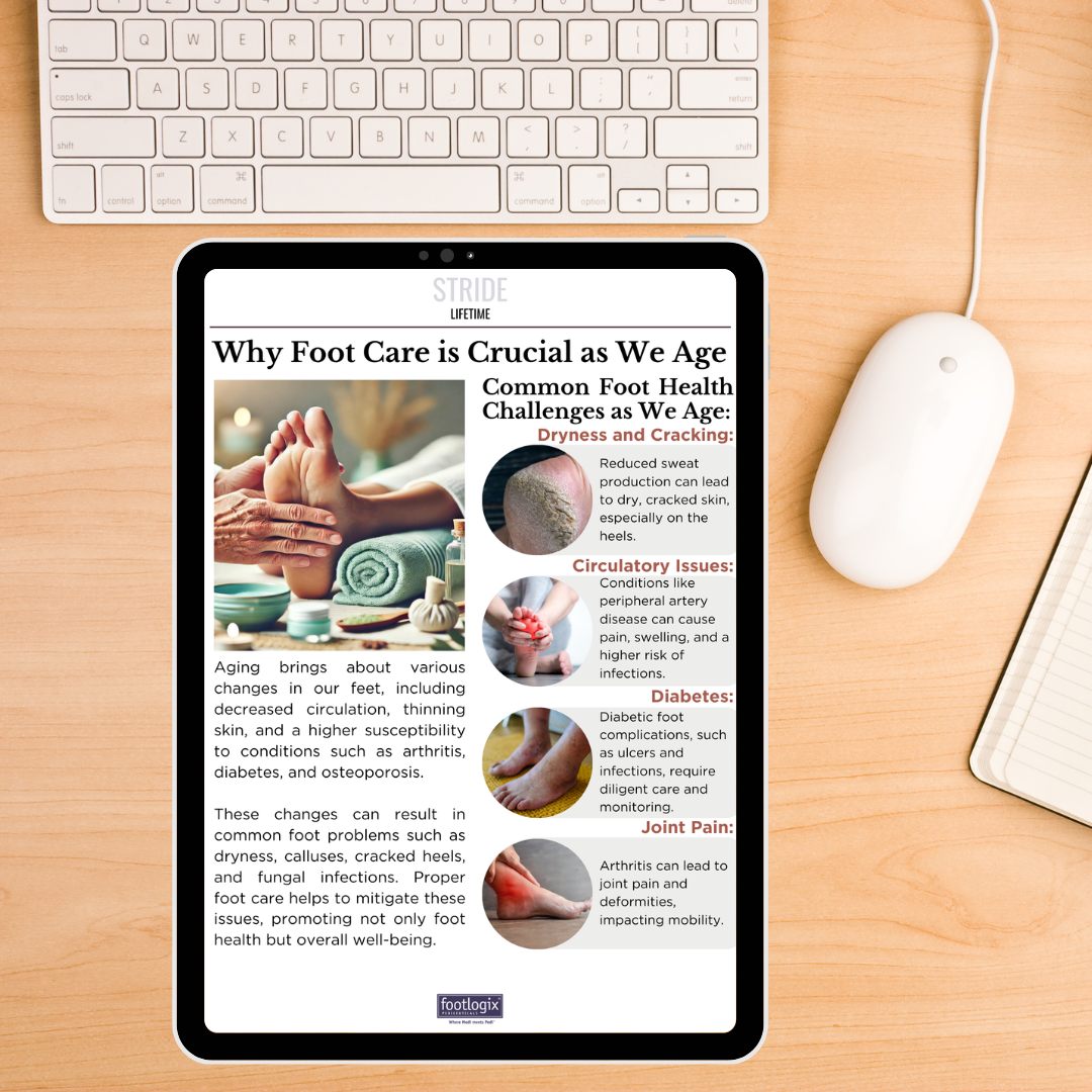 Footlogix Stride: The Foot Care Guide for Active Agers